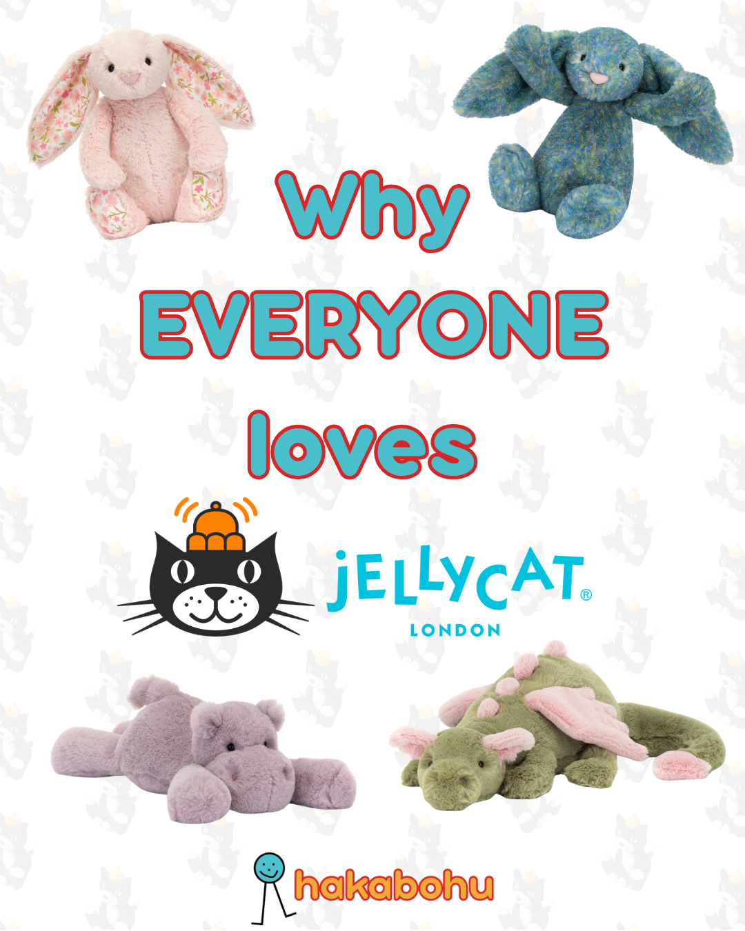 Why Everyone Loves Jellycat