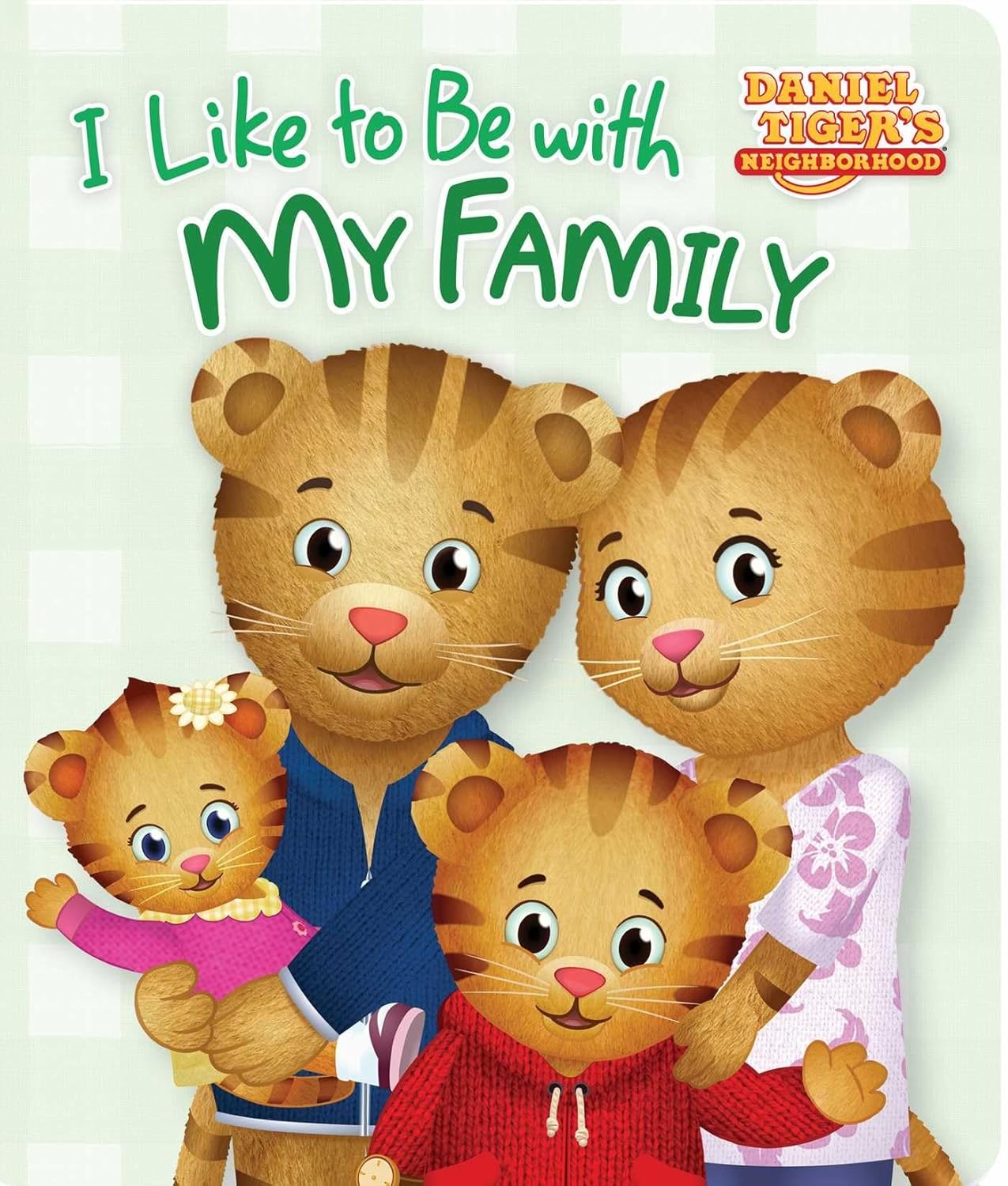 I like To Be With My Family - Daniel Tiger’s Neighborhood