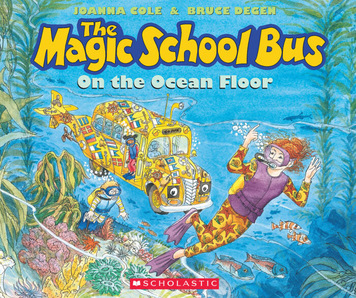 The Magic School Bus: On the Ocean Floor