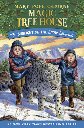 Magic Tree House: #36 Sunlight on the Snow Leopard