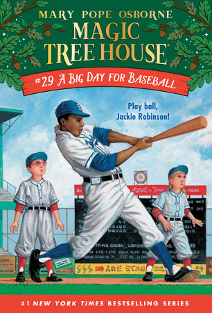 Magic Tree House: #29 A Big Day for Baseball