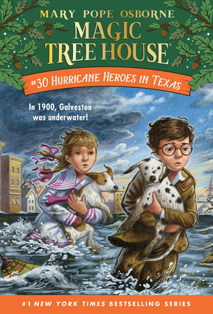 Magic Tree House: #30 Hurricane Heroes in Texas