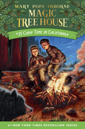 Magic Tree House: #35 Camp Time in California