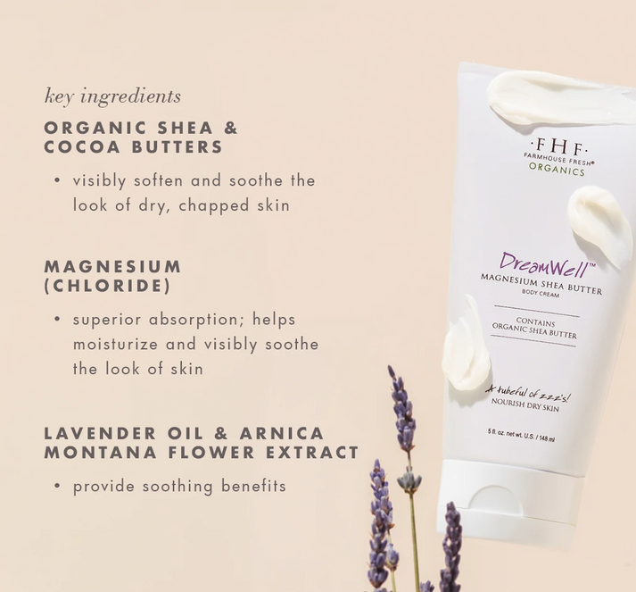 DreamWell- Magnesium Shea Butter Farmhouse Fresh