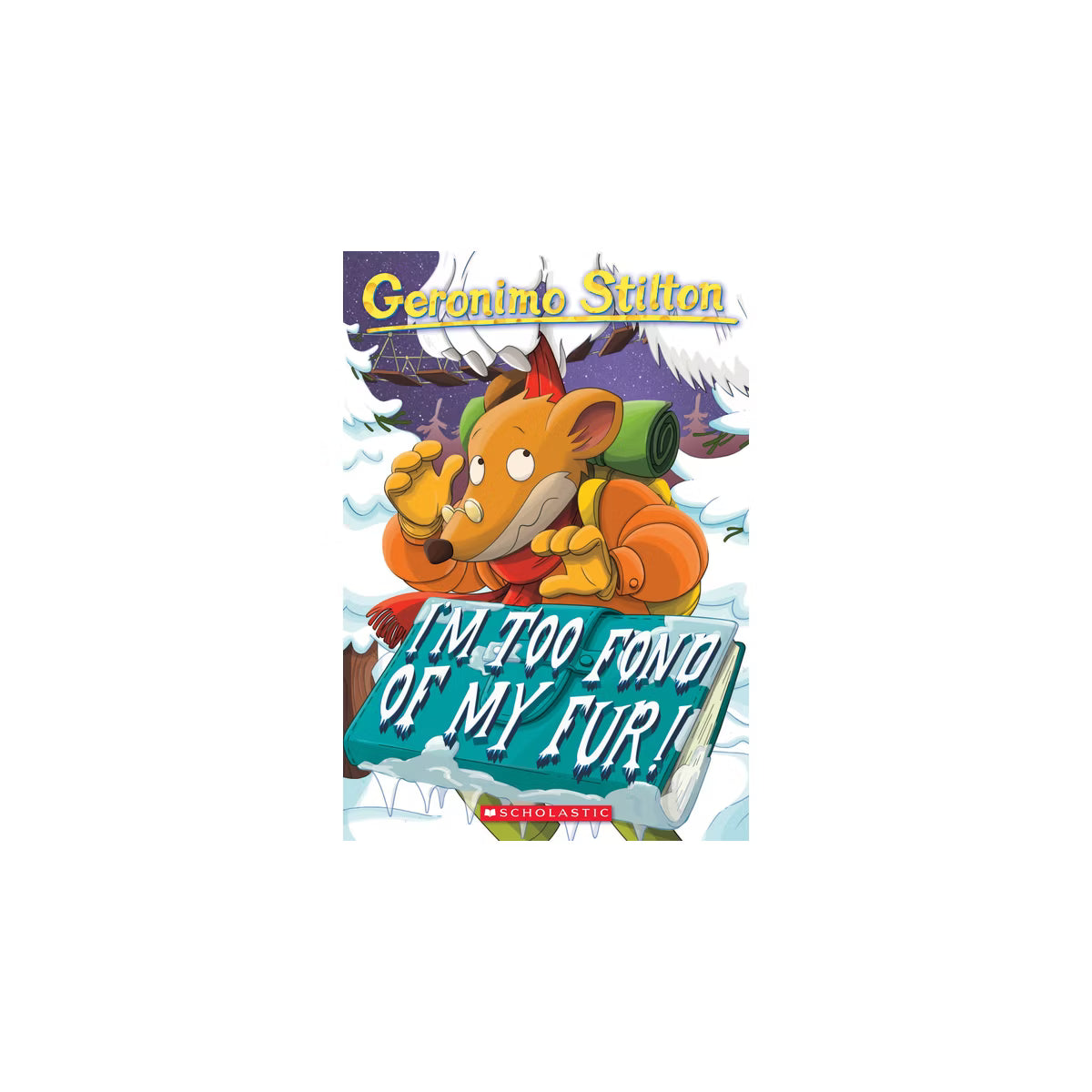 Geronimo Stilton Im Too Fono Of My Fur!