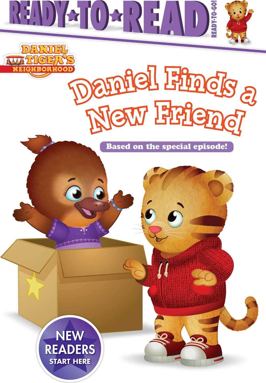 Daniel Finds a New Friend: Ready-to-Read Ready-to-Go!