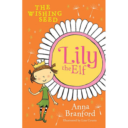Lily the Elf: The Wishing Seed
