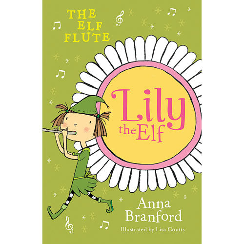 Lily the Elf: The Elf Flute